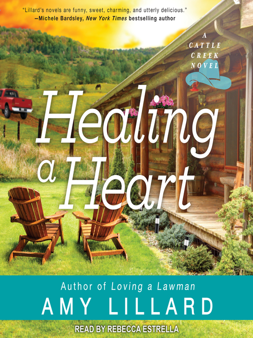 Title details for Healing a Heart by Amy Lillard - Available